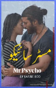 Mr. Psycho by Barbie Boo – Hot and Bold Romantic Urdu PDF Novel Cover
